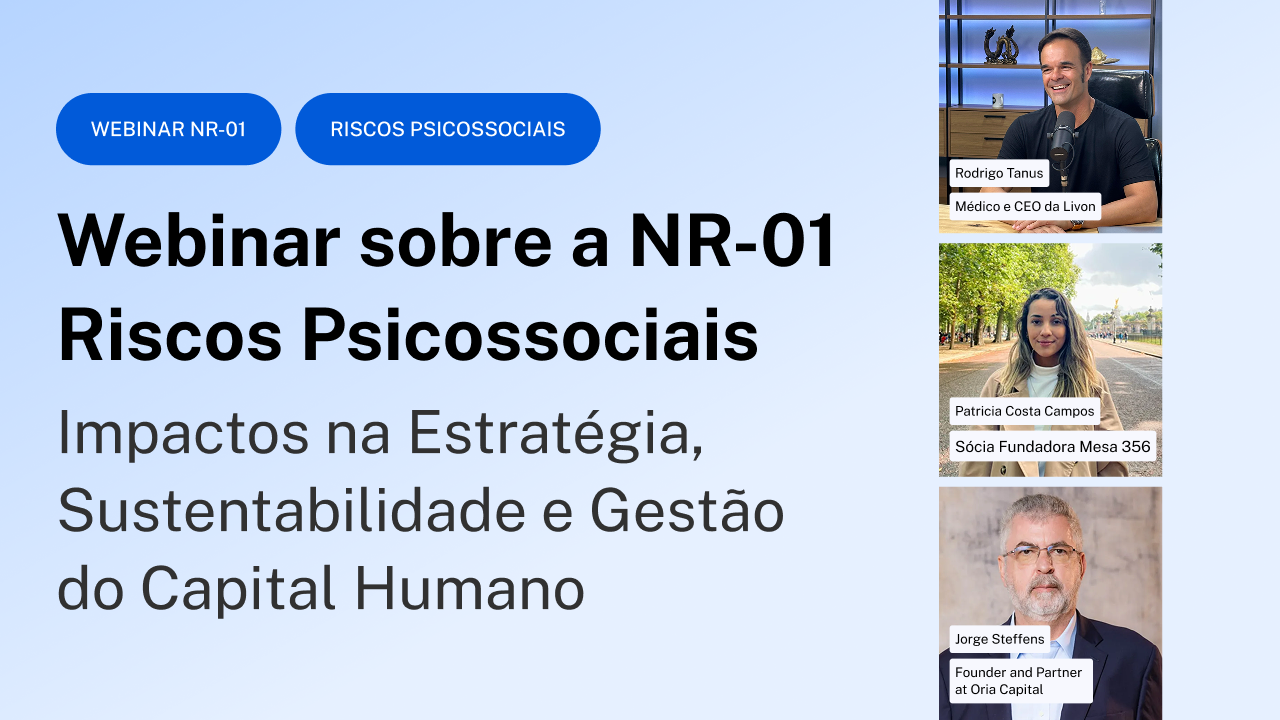 Webinar NR-01: Como Gerenciar Riscos Psicossociais e Proteger sua Empresa? 🚀